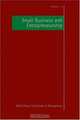 Small Business and Entrepreneurship (SAGE Library in Business and Management), 