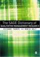 The SAGE Dictionary of Qualitative Management Research, 