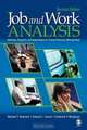 Job and Work Analysis: Methods, Research, and Applications for Human Resource Management, Michael T. Brannick, Edward L. Levine, Frederick P. Morgeson 
