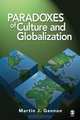 Paradoxes of Culture and Globalization, Martin J. Gannon 