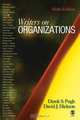 Writers on Organizations, Derek S Pugh, David J. Hickson 