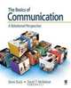 The Basics of Communication: A Relational Perspective, Steve W. Duck, David T. McMahan 
