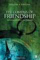 The Compass of Friendship: Narratives, Identities, and Dialogues, 