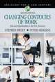 Changing Contours of Work: Jobs and Opportunities in the New Economy (Sociology for a New Century Series), Stephen A. Sweet, Peter Meiksins 