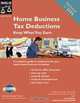Home Business Tax Deductions: Keep What You Earn 2nd Edition, Stephen Fishman 
