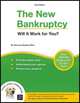 The New Bankruptcy: Will It Work for You? (2nd edition), Stephen Elias 