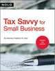 Tax Savvy for Small Business, Frederick W. Daily 