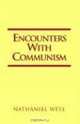 Encounters With Communism, Nathaniel Weyl 