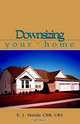 Downsizing Your Home, Edward Skarda 