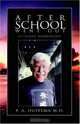 After School Went Out: An 