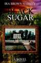 Black Sugar, Ira Harkey 