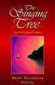 The Singing Tree: An Alchymical Fable, Bruce Donehower 