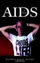 Aids: A Diary, Chris Quilter 