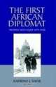 The First African Diplomat: Momolu Massaquoi 1870-1938, Raymond J. Smyke 