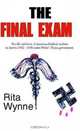 The Final Exam: The Life And Loves Of American Medical Students, Rita Wynne-Herzig 