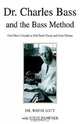 Dr. Charles Bass, Wayne Lott Brawner 