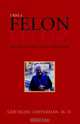 I Was a Felon: And Other Stories from the Life of a Woman Doctor, Gertrude, M.d. Copperman 