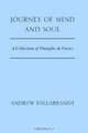 Journey of Mind And Soul: A Collection of Thoughts & Poetry, Andrew Hillabrandt 