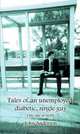 Tales Of An Unemployed, Diabetic, Single Guy, John Anderson 