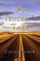 A Truckers Tale, Colleen Kildow 