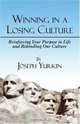 Winning in a Losing Culture, Joseph Yurkin 