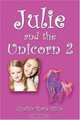 Julie and the Unicorn 2, Cynthia Marie Rizzo 