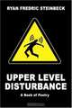 Upper Level Disturbance, Ryan Fredric Steinbeck 