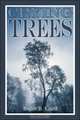 Crying Trees, Andre B. Laird 