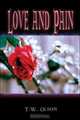 Love and Pain, T.W. Olson 