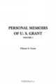 Personal Memoirs of U. S. Grant, Ulysses S. Grant 