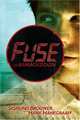 Fuse of Armageddon, Sigmund Brouwer, Hank Hanegraaff 