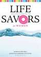 Life Savors for Women, James Stuart Bell, Jeannette Gardner Littleton 