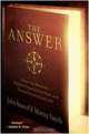 The Answer: Grow Any Business, Achieve Financial Freedom, and Live an Extraordinary Life, John Assaraf, Murray Smith 