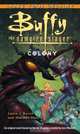 Colony (Buffy the Vampire Slayer), Melinda Metz 