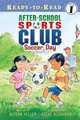 Soccer Day (Ready-to-Read. Level 1), Alyson Heller 