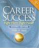 Career Success: Right Here, Right Now!, Peter M. Hess 