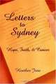Letters to Sydney: Hope, Faith, & Cancer, Heather Jose 