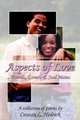 Aspects Of Love: Friends, Lovers & Soul Mates, Cozean L. Hedrick 