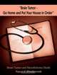 Brain Tumor - Go Home And Put Your House In Order: Brain Tumor And Mesothilioma Death, Nancy J. Shuttleworth 