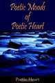 Poetic Moods Of Poetic Heart, Poetic Heart 