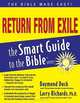 Return from Exile (The Smart Guide to the Bible Series), Daymond R. Duck 