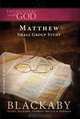 Matthew: A Blackaby Bible Study Series (Encounters with God), Henry Blackaby 