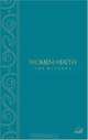 The Women of Faith Message Bible, Women of Faith 