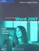 Microsoft Office Word 2007: Introductory Concepts and Techniques (Shelly Cashman), Gary B. Shelly, Thomas J. Cashman, Misty E. Vermaat 