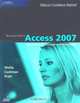 Microsoft Office Access 2007: Introductory Concepts and Techniques (Shelly Cashman Series), Gary B. Shelly, Thomas J. Cashman, Philip J. Pratt, Mary Z. Last 