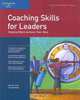 Crisp: Coaching Skills for Leaders: Helping Others Reach Their Potential (Crisp Fifty-Minute Series), Sam R. Lloyd 