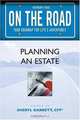 On the Road: Planning an Estate (On the Road Series) (On the Road), 