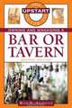 The Upstart Guide to Owning and Managing a Bar or Tavern, Roy Alonzo 