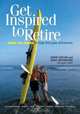 Get Inspired to Retire: Over 150 Ideas to Help Find Your Retirement, David Saylor, Greg Heffington 