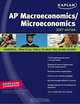 Kaplan AP Macroeconomics/Microeconomics 2007 Edition, Bruce Simmons 